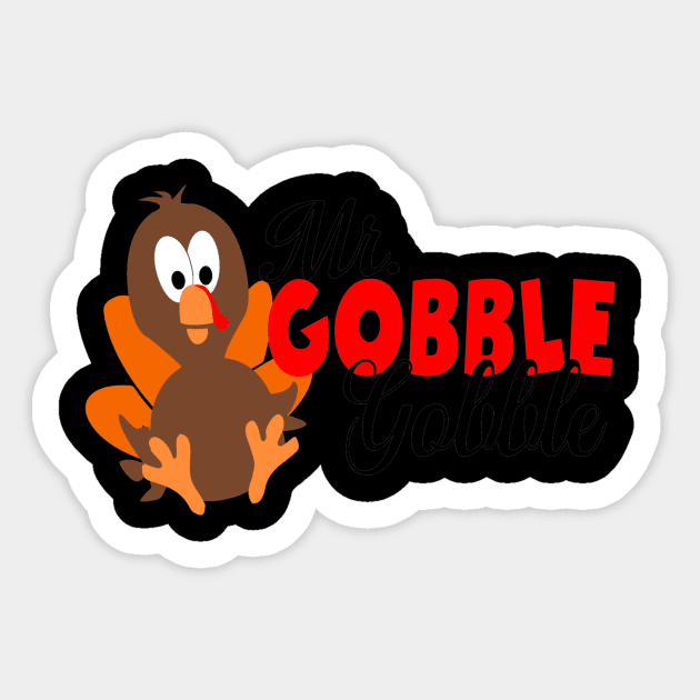 Kids Thanksgiving Mr. Gobble Gobble Thanksgiving Turkey Sticker by StacysCellar